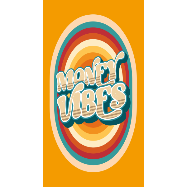 Money Vibes