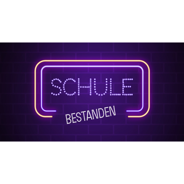 Leuchtschrift / Schule